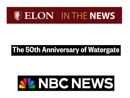 Elon in the News logo with NBC News headline The 50th anniversary of Watergate